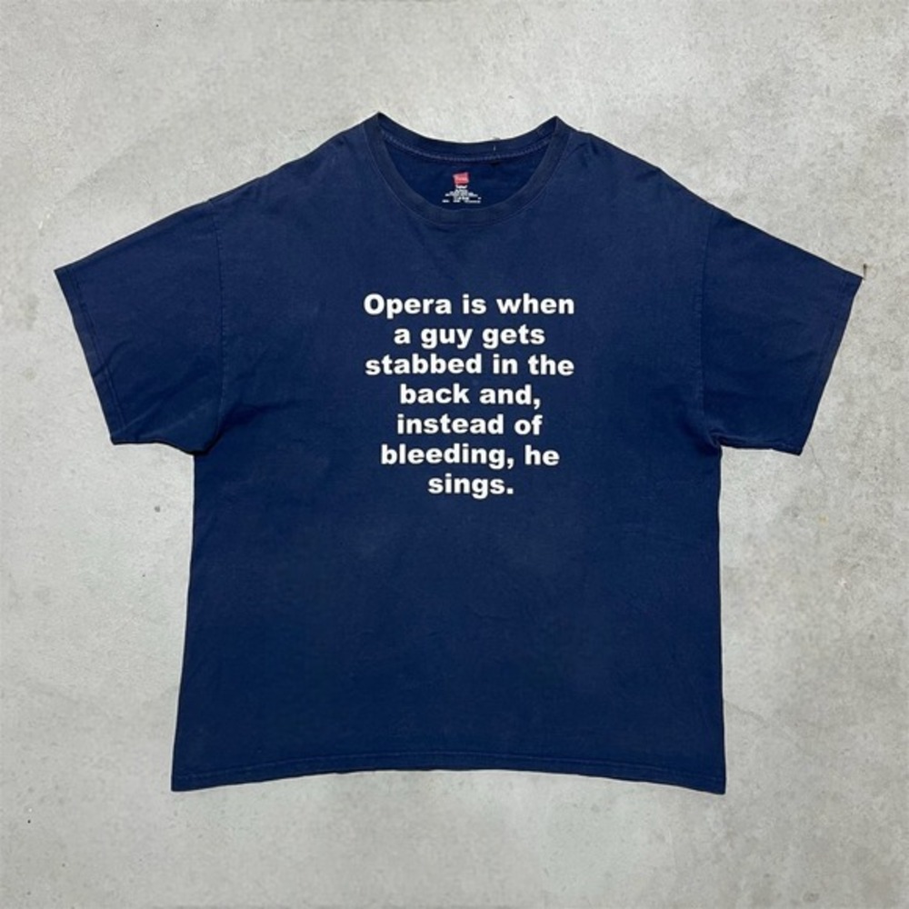 Opera Quote Graphic T-Shirt‎ Navy Blue Short Sleeve Crewneck XL Humorous Tee